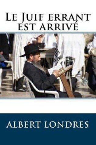 Cover of Le Juif Errant Est Arrive