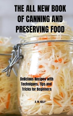 Cover of The All New Book of Canning and Preserving Food