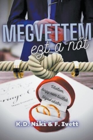 Cover of Megvettem ezt a nőt