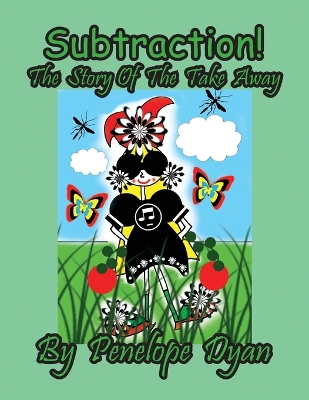 Book cover for Subtraction! The Story Of The Take Away