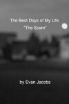 Book cover for The Best Days of My Life