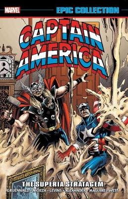 Book cover for Captain America Epic Collection: The Superia Stratagem