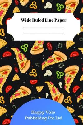 Book cover for Cute Pizza Theme Wide Ruled Line Paper