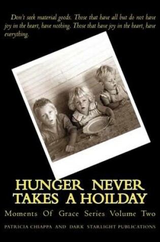 Cover of Hunger Never Takes A Hoilday