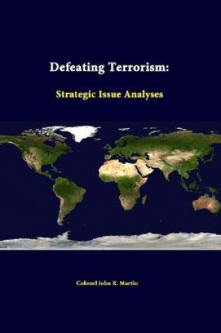 Cover of Defeating Terrorism: Strategic Issue Analyses