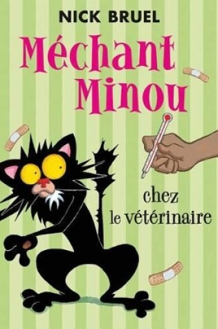 Cover of Méchant Minou Chez Le Vétérinaire