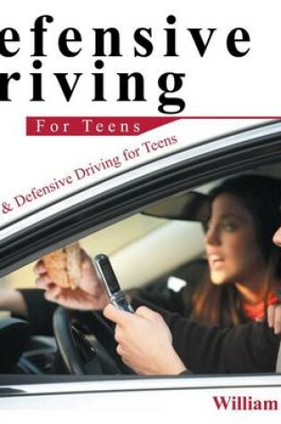 Cover of Defensive Driving for Teens