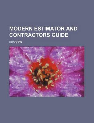 Book cover for Modern Estimator and Contractors Guide