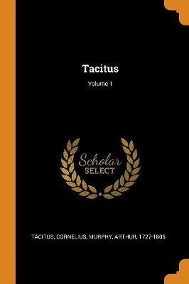 Book cover for Tacitus; Volume 1