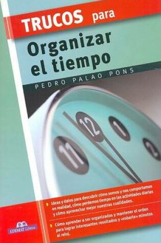 Cover of Trucos Para Organizar El Tiempo