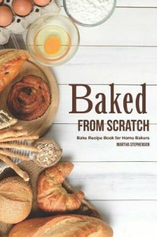 Cover of Baked from Scratch