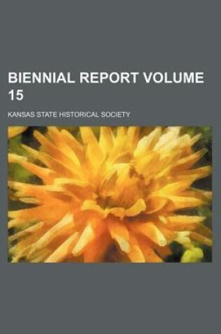 Cover of Biennial Report Volume 15