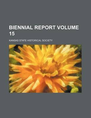 Book cover for Biennial Report Volume 15