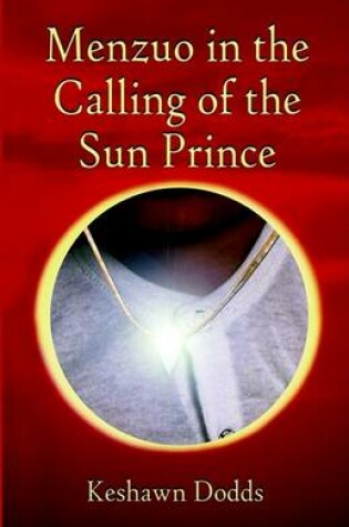 Cover of Menzuo in the Calling of the Sun Prince