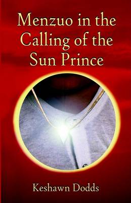 Book cover for Menzuo in the Calling of the Sun Prince