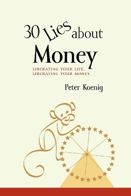 Book cover for 30 Lies About Money