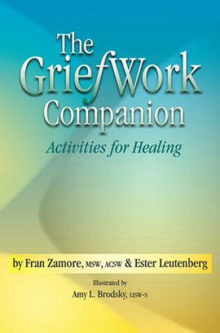 Cover of The GriefWork Companion