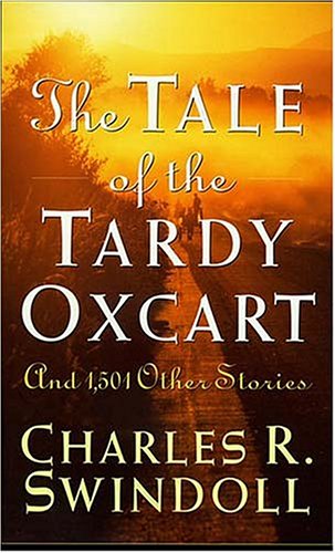Book cover for The Tale of the Tardy Oxcart and 1, 501 Other Stories