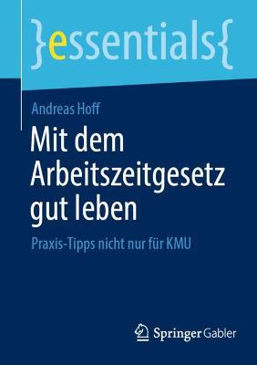 Cover of Mit dem Arbeitszeitgesetz gut leben