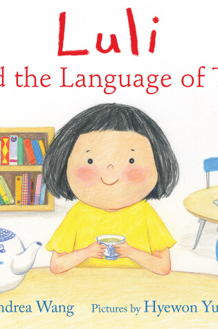 Cover of Luli and the Language of Tea
