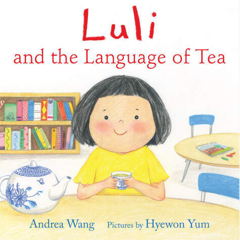 Book cover for Luli and the Language of Tea