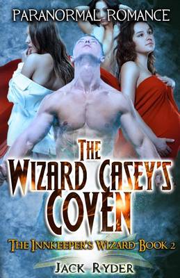 Book cover for The Wizard Casey's Coven