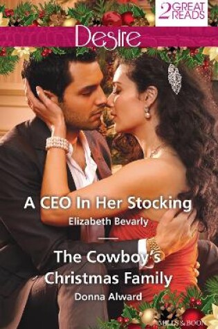 Cover of A CEO In Her Stocking / The Cowboy's Christmas Family