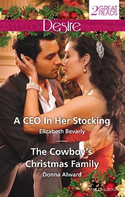 Cover of A CEO In Her Stocking / The Cowboy's Christmas Family