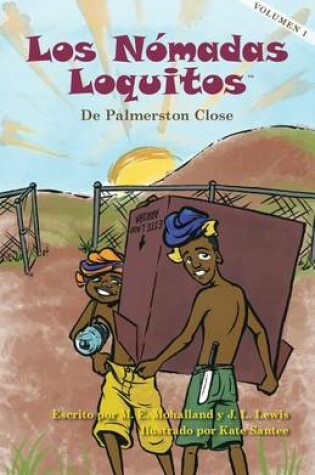 Cover of Los Nomadas Loquitos de Palmerston Close