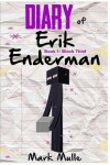 Book cover for Diary of Erik Enderman (Book 1)