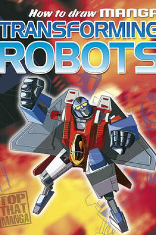 Cover of Transforming Robots
