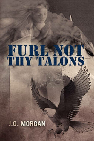 Cover of Furl Not Thy Talons