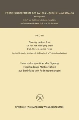 Cover of Untersuchungen UEber Die Eignung Verschiedener Messverfahren Zur Ermittlung Von Fadenspannungen