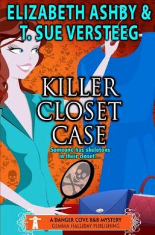 Cover of Killer Closet Case
