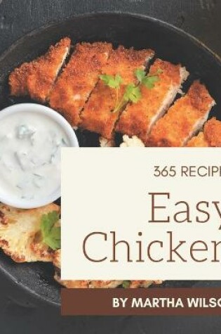 Cover of 365 Easy Chicken Recipes