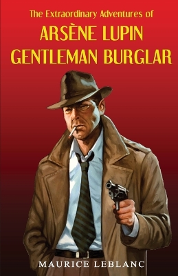 Book cover for Ars]ne Lupin Gentleman Burglar