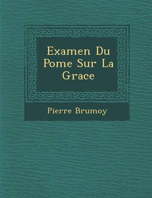 Book cover for Examen Du Po Me Sur La Grace