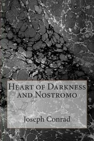 Cover of Heart of Darkness and Nostromo