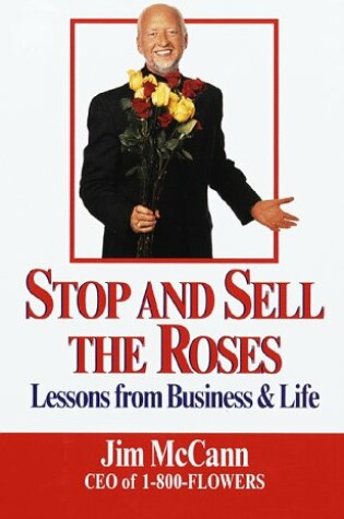 Cover of Stop and Sell the Roses