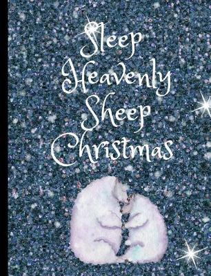 Book cover for Sleep Heavenly Sheep Christmas