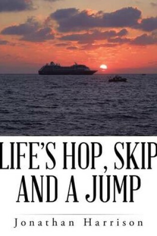 Cover of Life's Hop, Skip and a Jump