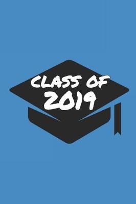 Book cover for Class Of 2019