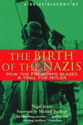 Cover of A Brief History of the Birth of the Nazis