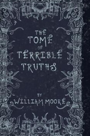 Cover of The Tome of Terrible Truths