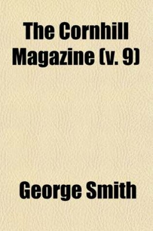 Cover of The Cornhill Magazine (V. 9)