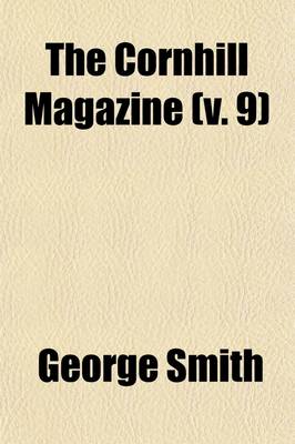 Book cover for The Cornhill Magazine (V. 9)