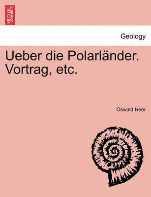 Book cover for Ueber Die Polarl�nder. Vortrag, Etc.