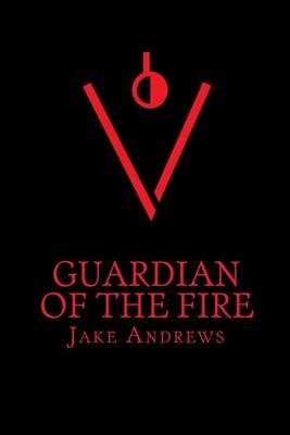 Book cover for Guardian of the Fire