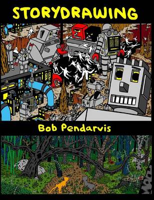 Book cover for Storydrawing with Bob Pendarvis