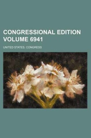 Cover of Congressional Edition Volume 6941